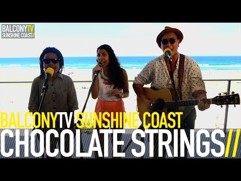 CHOCOLATE STRINGS - PLAYING PRETEND (BalconyTV)