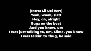 Lil Uzi Vert - Proud of You (Ft. Young Thug & Yung Kayo) [Lyrics] Slime Language