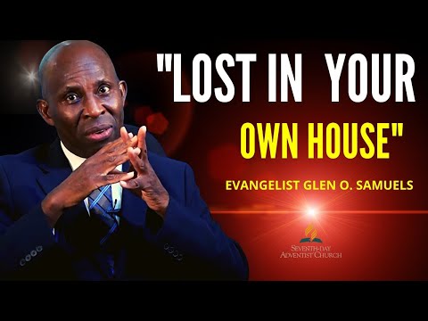Pastor Glen O  Samuels   Lost In Your own House  Sept  9, 2020 Footprints Of Hope Series