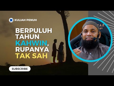 Akibat Melanggar Rukun & Syarat Nikah  | Ustaz Mohd Shaffi