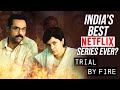 Trial By Fire Telugu Review | Abhay Deol, Rajshri, Anupam Kher , Ashish Vidyarti | Netflix | Thyview