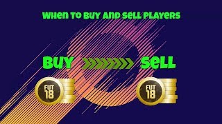 Fifa 18 - When to buy and sell players