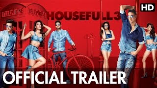 Housefull 3 Official Trailer | Akshay Kumar, Riteish Deshmukh, Abhishek Bachchan