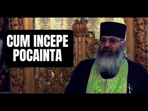 Cum incepe pocainta, postul si spovedania - de Parintele Calistrat Chifan