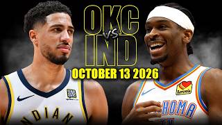 Oklahoma City Thunder vs Indiana Pacers Full Game Highlights - October 13, 2026 | NBA Preseason