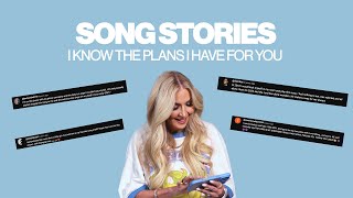 Song Stories | Martha Munizzi | I Know The Plans I Have For You | Mini-Series