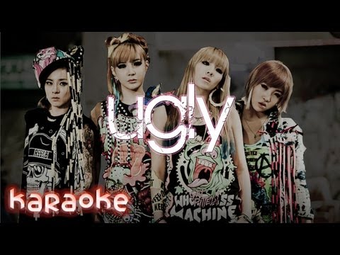 2NE1 - Ugly [karaoke]