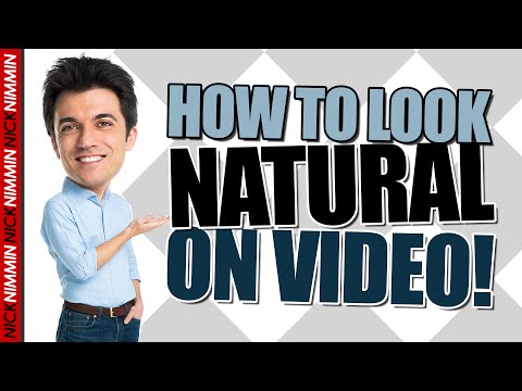 How To Look Natural and Confident In YOUR YouTube Videos Video