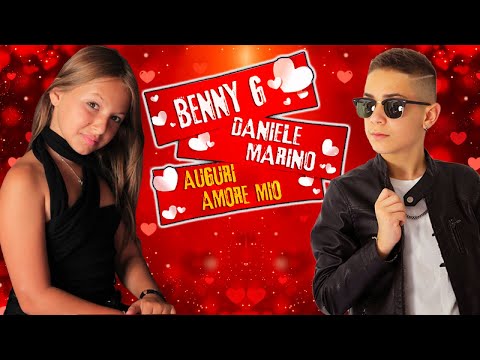 Benny G Ft. Daniele Marino - Auguri amore mio ( Ufficiale 2020 )