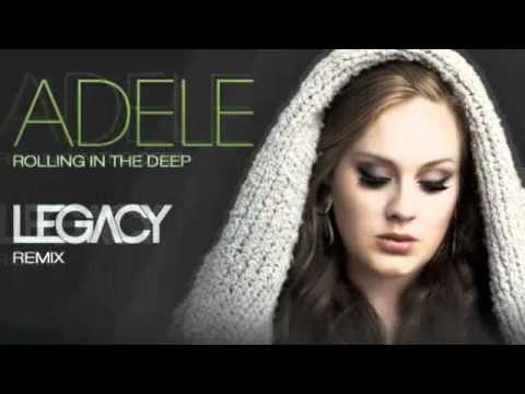 ADELE - ROLLING IN THE DEEP (DJ LEGACY REMIX)