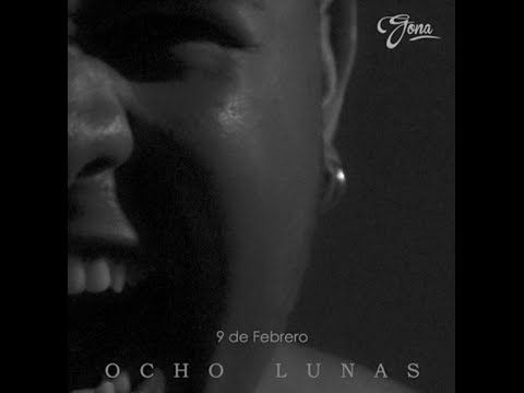 GONA - NO ME ESPEREN  (8LUNAS)