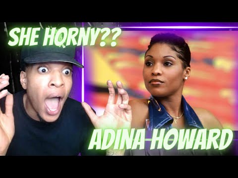 THE AUDACITY...  ADINA HOWARD - HORNY FOR YOUR LOVE | REACTION