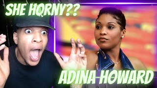 THE AUDACITY...  ADINA HOWARD - HORNY FOR YOUR LOVE | REACTION