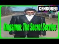 Kingsmen Explained By An Idiot Censored