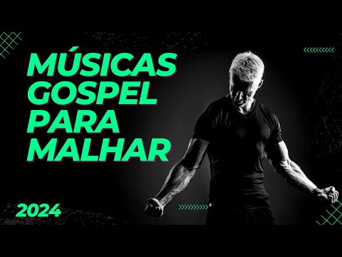 🎶💪Melhores músicas Gospel para malhar 2024 - Gospel Remix