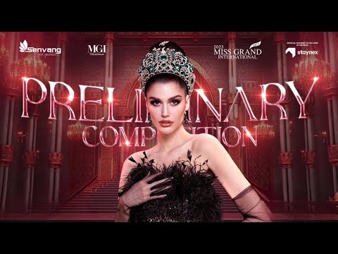 Miss Grand International 2023 Evening Gown Preliminary Soundtrack