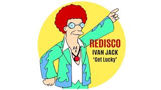 Ivan Jack - Get Lucky