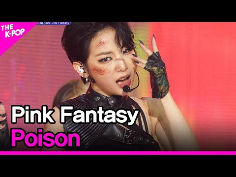 Pink Fantasy, Poison (핑크판타지, 독) [THE SHOW 210622]