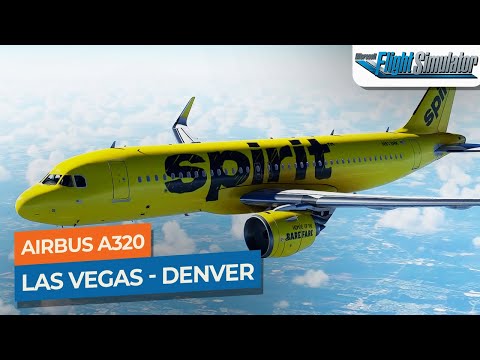 [MSFS] Denver INTL to Las Vegas McCarran - Airbus A320neo Spirit Airlines｜Drawyah