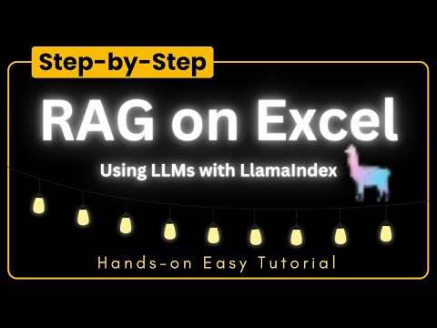 RAG on Excel Files Using LLMs with LlamaIndex