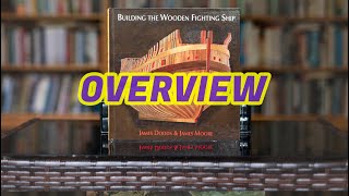 253 - Building the Wooden Fighting Ship by James Dodds & James Moore