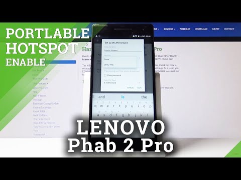 How to Share Wi-Fi in Lenovo Phab 2 Pro – Enable Portable Hotspot