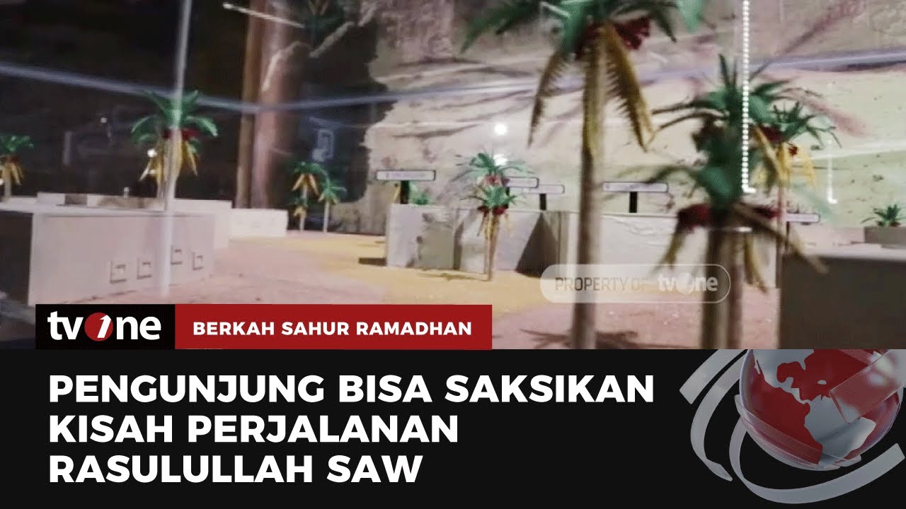 Galeri Rasulullah SAW Masjid Al Jabbar Telah Dibuka untuk Umum | Berkah Sahur Ramadhan tvOne