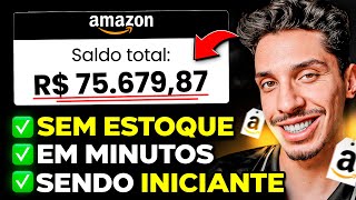 Como VENDER na AMAZON SEM ESTOQUE POR DROPSHIPPING |(Atualizado 2025)