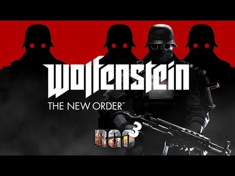 "RAPGAMEOBZOR 3" -  Wolfenstein: The New Order