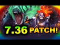 7.36 NEW PATCH - BIGGEST CHANGES! - 7.36 GAMEPLAY UPDATE DOTA 2