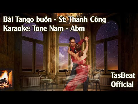 Karaoke Tango Buồn - Tone Nam | TAS BEAT