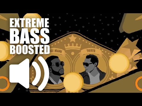 Tiësto with Gucci Mane & Sevenn - BOOM (BASS BOOSTED EXTREME)🔊👑🔊