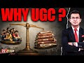 Modi Govt Vs Students Why Did The UGC 2026 Regulations Scare Students UGC Regulations Contro