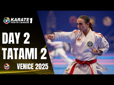 2025 Karate 1-Youth League Venice | Friday - Tatami 2 |