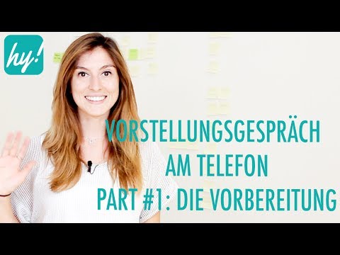Vorstellungsgespräch am Telefon #1 - Telefoninterview vorbereiten