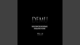 Trap (Demu: Music from the Soundtrack)