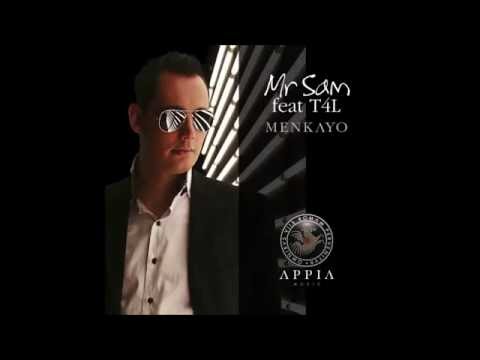 Mr. Sam feat. T4L - Menkayo (ClubMix)