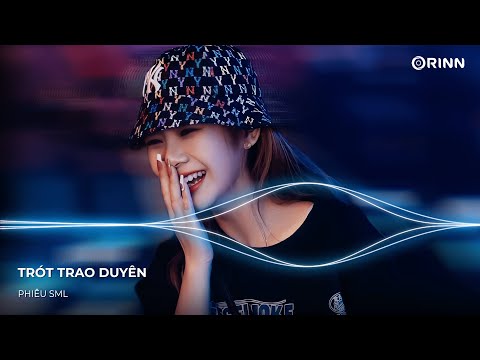 TRÓT TRAO DUYÊN REMIX - CÓ NHỮNG THÁNG NGÀY CHỈ ANH CÙNG NỖI BUỒN Remix HOT TIKTOK - KHUẤT LỐI REMIX