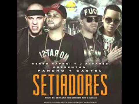 Pancho Y Castel Ft. Kendo Kaponi Y J Alvarez - Setiadores (Reggaton 2014)
