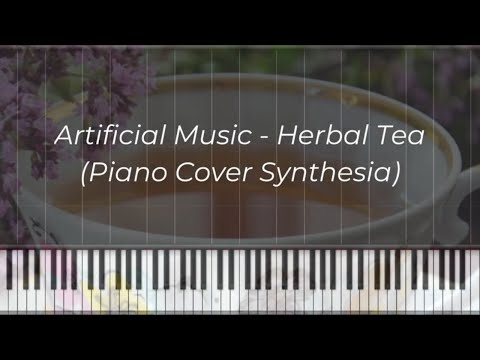Herbal Tea Piano Performance Video