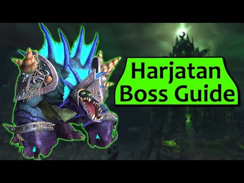 Harjatan in Tomb of Sargeras - Heroic/Normal Harjatan ToS Boss Guide