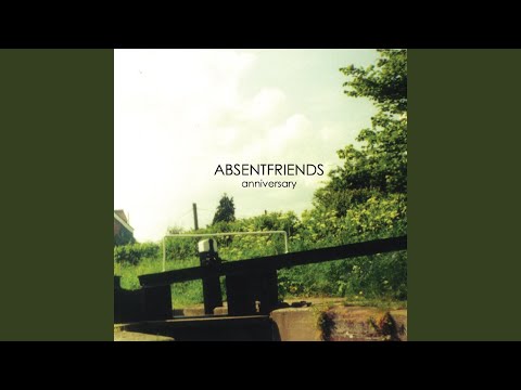 Download For Absent Friends Low Sun Mp3 dan Mp4 2019