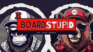 Board Stupid Live Stream