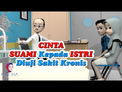 Cinta Suami Kepada Istri yang Diuji Sakit Kronis #Inspirasi KAKINA