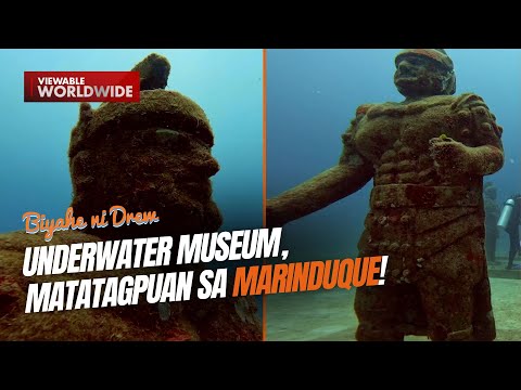 Underwater museum, matatagpuan sa Marinduque! Biyahe ni Drew