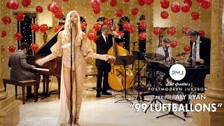 Musik-Video-Miniaturansicht zu 99 Luftballons Songtext von Postmodern Jukebox