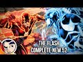 Flash Origins To Reverse Flash Full Story New 52 Comicstorian