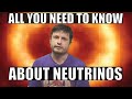 Major Discoveries About Neutrinos But Also Basically What Are They