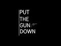 Put The Gun Down - ZZ Ward Lyrics Video 