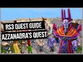 RS3: Azzanadra's Quest Guide - Ironman Friendly - RuneScape 3